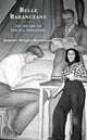 Book cover of: Belle Baranceanu. By: Jennifer Hernandez