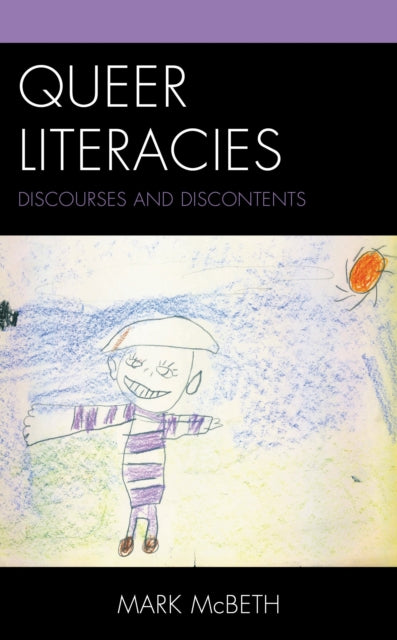 Book cover of: Queer Literacies. By: Mark McBeth