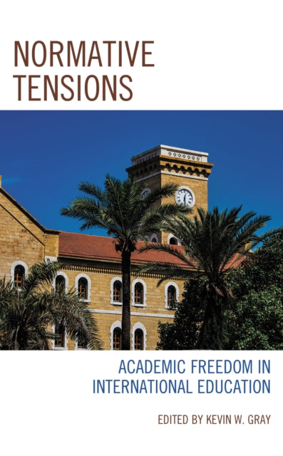 Book cover of: Normative Tensions. By: Kevin W. Gray