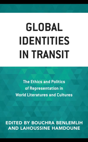 Global Identities in Transit