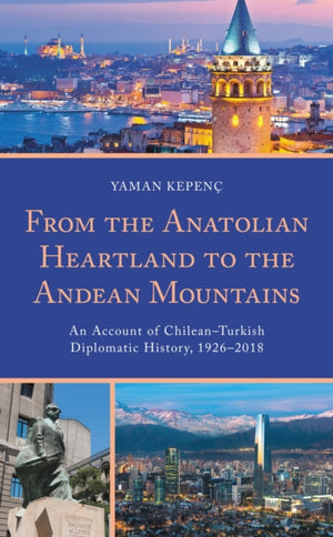 From the Anatolian Heartland to the Andean Mountains
