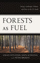 Book cover of: Forests as Fuel. By: Sarah Hitchner