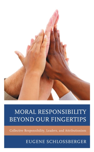 Moral Responsibility beyond Our Fingertips