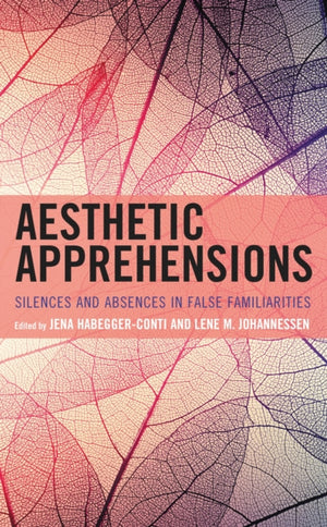 Aesthetic Apprehensions
