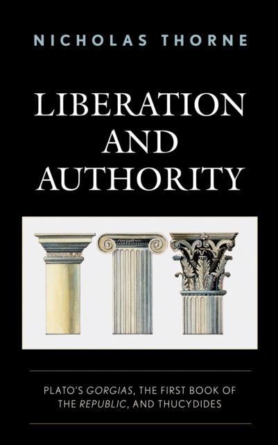 Book cover of: Liberation and Authority. By: Nicholas Thorne