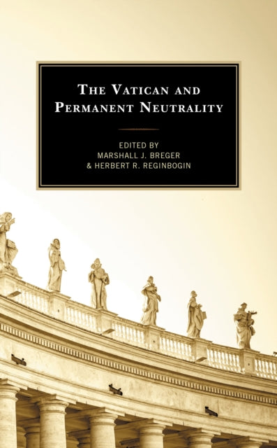 Book cover of: Vatican and Permanent Neutrality. By: Marshall J. Breger