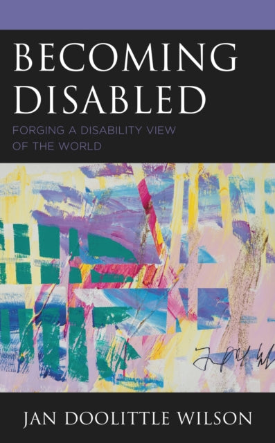 Book cover of: Becoming Disabled. By: Jan Doolittle Wilson