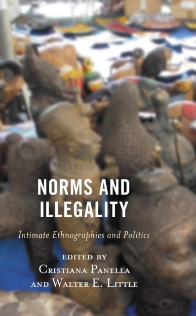Book cover of: Norms and Illegality. By: Cristiana Panella