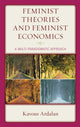 Book cover of: Feminist Theories and Feminist Economics. By: Kavous Ardalan