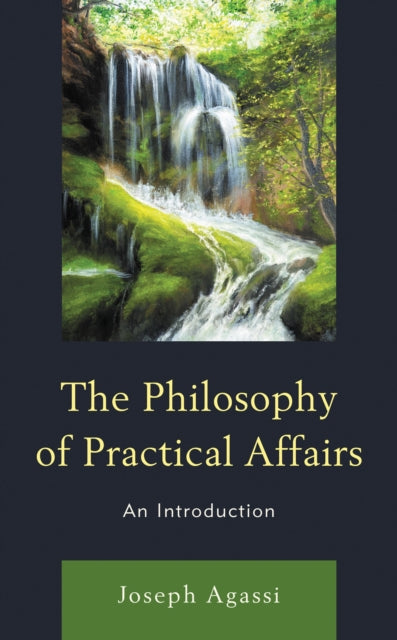 Book cover of: Philosophy of Practical Affairs. By: Joseph Agassi