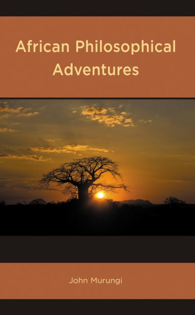 Book cover of: African Philosophical Adventures. By: John Murungi
