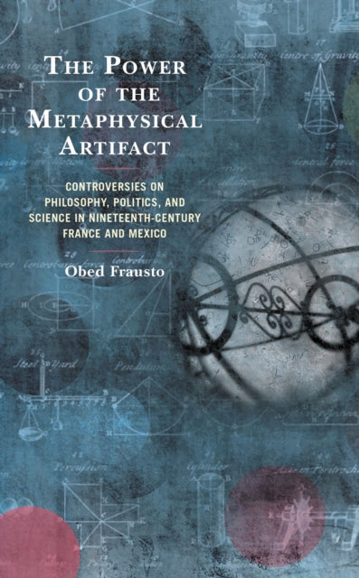 Book cover of: Power of the Metaphysical Artifact. By: Obed Frausto