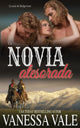 Book cover of: novia atesorada. By: Vanessa Vale