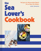 Book cover of: Sea Lover's Cookbook. By: Sidney Bensimon