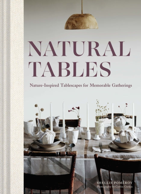 Book cover of: Natural Tables. By: Shellie Pomeroy