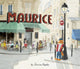 Book cover of: Maurice. By: Jessixa Bagley