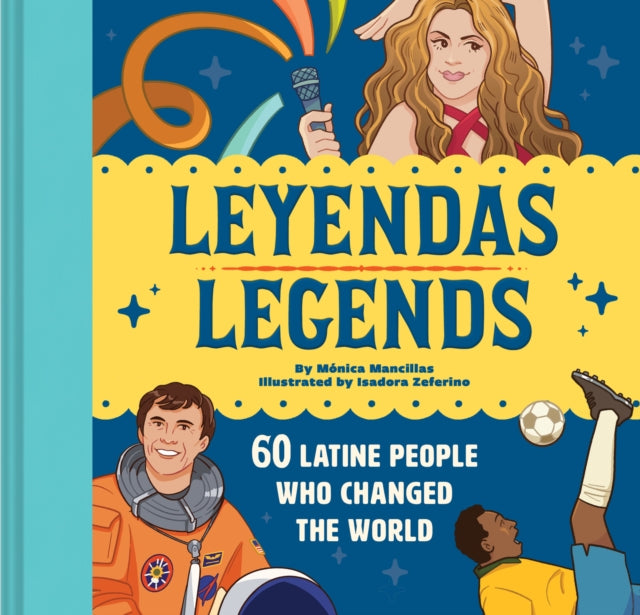 Book cover of: Leyendas/Legends. By: Mónica Mancillas