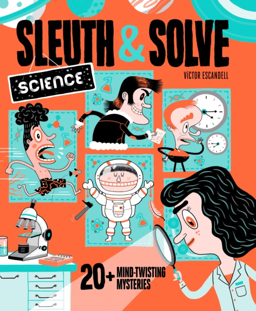 Book cover of: Sleuth & Solve: Science. By: Ana Gallo