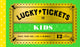 Book cover of: Lucky Tickets for Kids