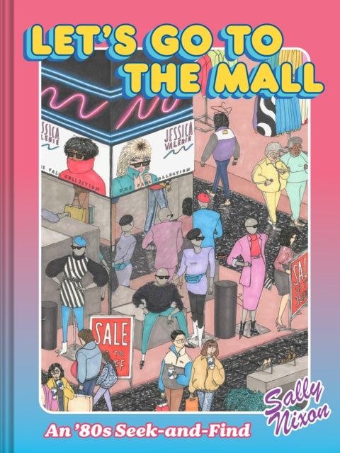 Book cover of: Let's Go to the Mall. By: Sally Nixon