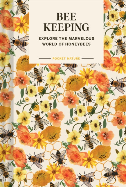 Book cover of: Pocket Nature: Beekeeping. By: Ariel Silva