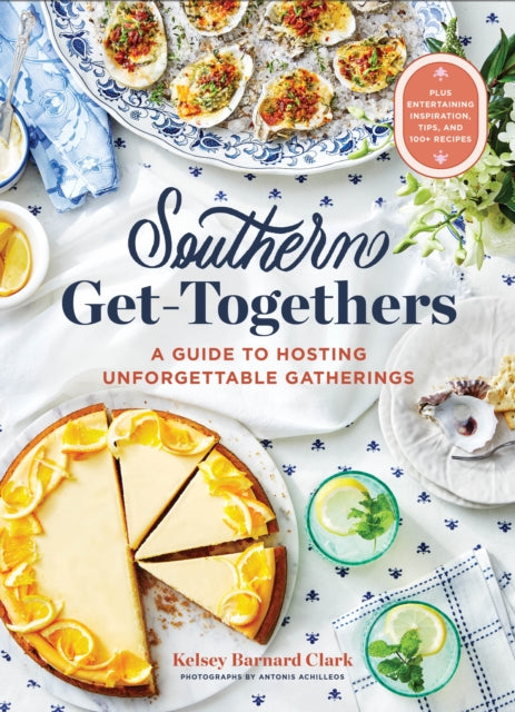 Book cover of: Southern Get-Togethers. By: Kelsey Barnard Clark