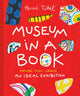 Book cover of: Museum in a Book. By: Hervé Tullet