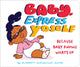 Book cover of: Baby, Express Yoself