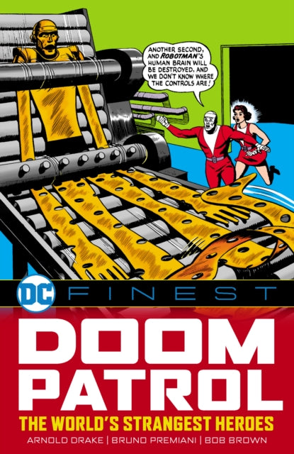 Book cover of: DC Finest: Doom Patrol: The World's Strangest Heroes