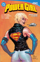 Book cover of: Power Girl Vol.2: More Than a Crush. By: Leah Williams