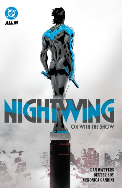 Book cover of: Nightwing Vol. 1: On with the Show