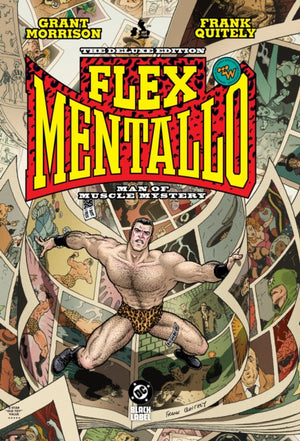 Flex Mentallo: Man of Muscle Mystery Deluxe