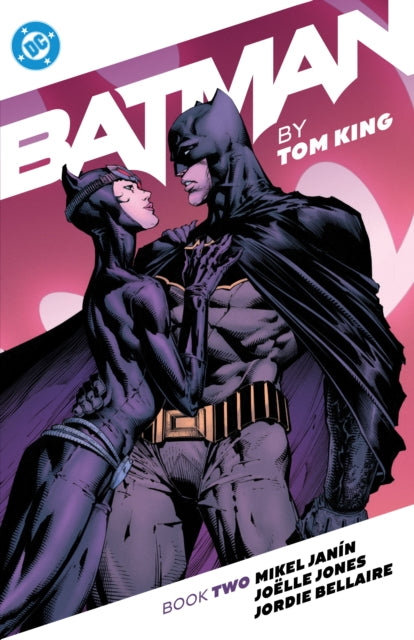 Book cover of: Batman by Tom King Book Two