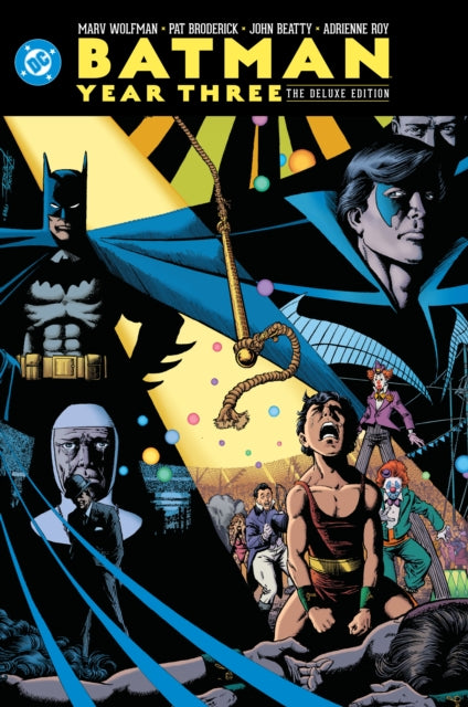 Book cover of: Batman: Year Three: The Deluxe Edition