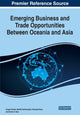 Book cover of: Emerging Business and Trade Opportunities Between Oceania and Asia. By: Angus Hooke
