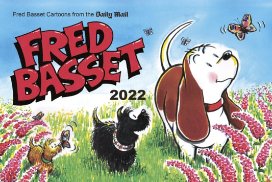 Book cover of: Fred Basset Yearbook 2022. By: Alex Graham
