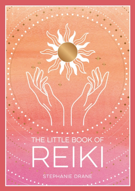 Book cover of: Little Book of Reiki. By: Stephanie Drane