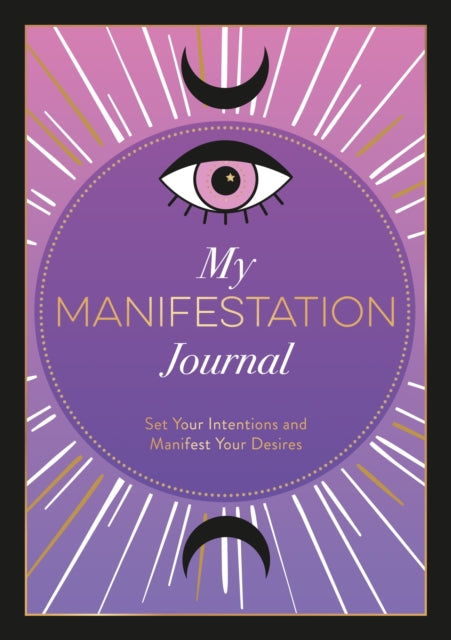 Book cover of: My Manifestation Journal. By: Astrid Carvel