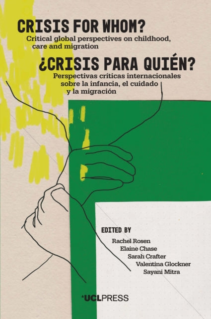 Book cover of: Crisis for Whom?. By: Rachel Rosen