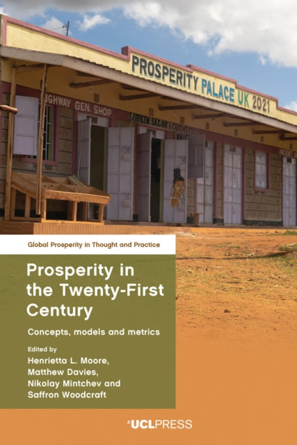 Book cover of: Prosperity in the Twenty-First Century. By: Davies MOORE
