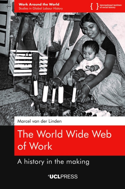 Book cover of: World Wide Web of Work. By: VAN DER LINDEN