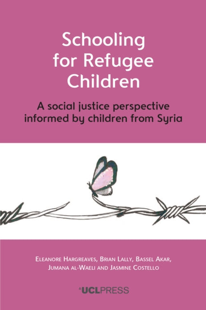 Book cover of: Schooling for Refugee Children. By: Lally HARGREAVES