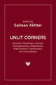Book cover of: Unlit Corners. By: Salman Akhtar