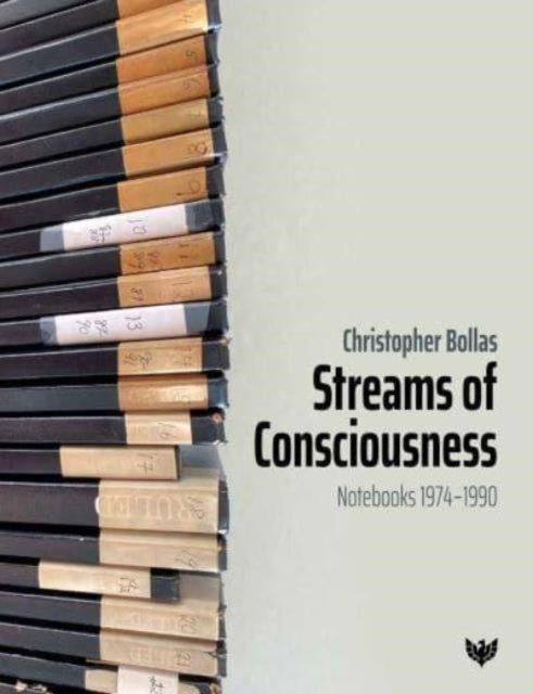 Book cover of: Streams of Consciousness. By: BOLLAS