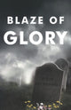 Book cover of: Blaze of Glory. By: Mo Tritton