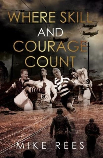 Book cover of: Where Skill and Courage Count