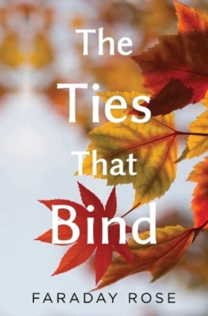 Book cover of: Ties that Bind