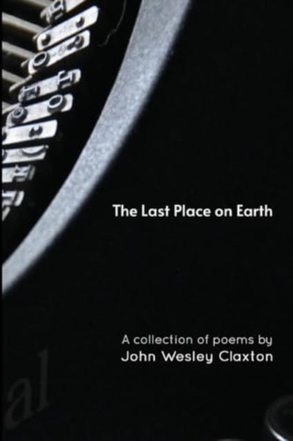 Book cover of: Last Place on Earth