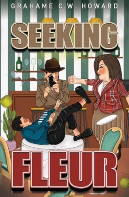 Book cover of: Seeking Fleur - book one