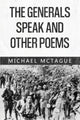 Book cover of: Generals Speak and Other Poems